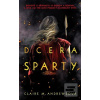 Dcera Sparty (Claire M. Andrews)