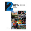 Čeština expres 2 (A1/2) + CD Anglická - Lída Holá; Pavla Bořilová