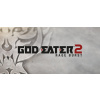 God Eater 2 Rage Burst