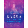 Karma – sprievodca pre začiatočníkov - Lama Lhanang Rinpoche, Mordy Levine