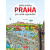 Velká knížka PRAHA pro malé vypravěče