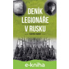 E-kniha Deník legionáře v Rusku - František Pokorný