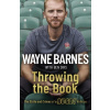 Throwing the Book - Ben Dirs, Wayne Barnes