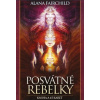 Posvátné rebelky - Fairchild Alana