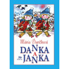 Danka a Janka, 14. vyd. - Mária Ďuríčková