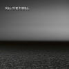 Kill the Thrill, AUTOPHAGIE, CD