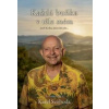 Každá buňka v těle mém, aneb Kniha, která mě píše - Karel Svoboda