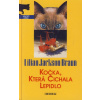 Kočka, která čichala lepidlo - Lilian Jackson Braun