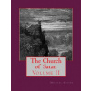 The Church of Satan II: Volume II - Appendices