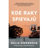 Kde raky spievajú - Kniha