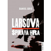 Larsova špinavá hra (Daniel Gris)