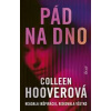 Pád na dno - Hoover Colleen