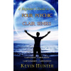 A Beginner's Guide to the Four Psychic Clair Senses: Clairvoyance, Clairaudience, Claircognizance, Clairsentience (Kevin Hunter)()