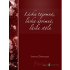 Láska tajomná, láska úprimná, láska stála - Anton Ottmayer - online doručenie