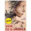 Viem, čo si urobila - Lucia Braunová
