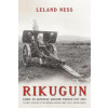 Rikugun: Guide to Japanese Ground Forces 1937-1945