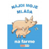 Nájdi moje mláďa na farme