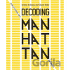 Decoding Manhattan - Antonis Antoniou, Steven Heller