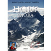 Hory shora - Příběhy ze sedmi osmitisícovek - Radek Jaroš, Arnošt Tabášek