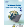 Technológia životného prostredia 2. časť - Anna Ďuricová, Emília Hroncová, Juraj Ladomerský, Dagmar Samešová