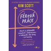 Férová práce - Kim Scott