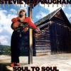 CD Stevie Ray Vaughan & Double Trouble: Soul To Soul
