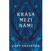Krása mezi námi - Cory Anderson