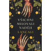 Všichni milovali naději (Lancali)