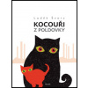 Kocouři z Poldovky - Luděk Švorc