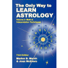 Only Way to Learn About Astrology, Volume 2, Third Edition