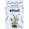Břímě - Agatha Christie, Mary Westmacott