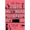 Prečo má mama všetko v...