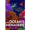 The Ocean's Menagerie - Drew Harvell