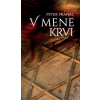V mene krvi (Peter Frankl)