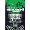 Nekroskop Vampýři! (2) - Brian Lumley