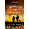 Ministerstvo pro budoucnost - Robinson Kim Stanley