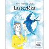 Lastovička (Pavol Komlóssy-Okáli; Zuzana Pallaghyová)