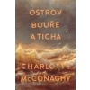 Ostrov bouře a ticha - Charlotte McConaghy