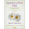 Vysoce citliví lidé 2 - Elaine N. Aron