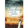 Circling the Sun - Paula McLain