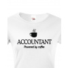 Dámské triko pro účetní Accountant – Powered by coffee, Barva Bílá, Velikost L Bezvatriko.cz 208173