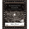 Kompaktní vesmír - Cesta prostorem a časem - Matt Tweed