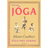 Bikram Jóga - Bikram Čoudhuri