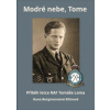 Modré nebe, Tome