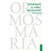 Gondolatok az ember történetéről