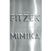 Mimika - Sebastian Fitzek