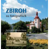 Zbiroh na fotografiích - Svobodová Eva, Dagmar Viletová