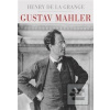 Gustav Mahler (de La Grange Henry-Louis)