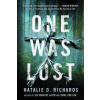 One Was Lost (Richards Natalie D.)