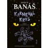 Karneval krýs - Jozef Banáš
